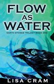 Flow As Water Flow As Water
