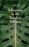 Whispering in the Rainborn Whisper