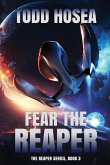 Fear the Reaper Fear the Reaper