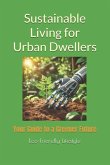 Sustainable Living for Urban Dwellers