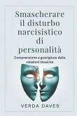 Smascherare il disturbo narcisistico di personalità