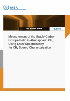 Measurement of the Stable Carbon Isotope Ratio in Atmospheric Ch4 Using Laser Spectroscopy for Ch4 Source Characterization - International Atomic Energy Agency