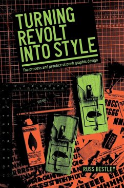 Turning Revolt Into Style - Bestley, Russ