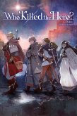 Who Killed the Hero?, Vol. 1 Who Killed the Hero?, Vol. 1