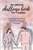 The Ultimate Challenge Book for Couples