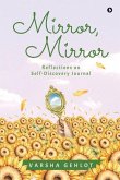 Mirror, Mirror Mirror, Mirror