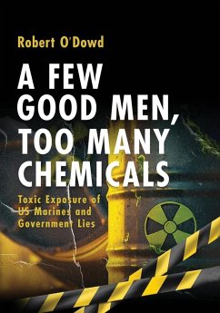 Cover A Few Good Men, Too Many Chemicals