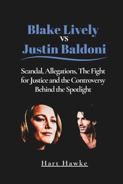 Blake Lively vs Justin Baldoni - Hawke, Hart