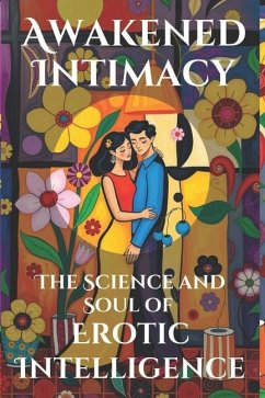 Awakened Intimacy - Belner, Jens