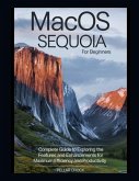 MacOS Sequoia for Beginners