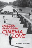Modern European Cinema and Love Modern European Cinema and Love