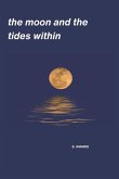 The moon and the tides within