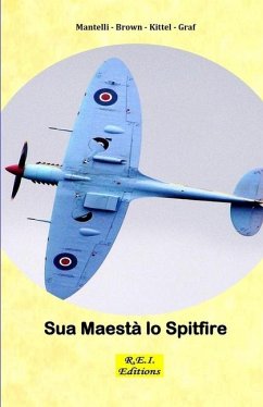 Sua Maestà lo Spitfire - Kittel - Graf, Mantelli - Brown