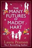The Many Futures of Maddy Hart The Many Futures of Maddy Hart