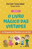 O Livro Mágico das Virtudes O Livro Mágico das Virtudes