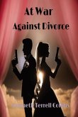 At War Against Divorce .