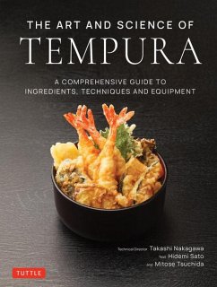 The Art and Science of Tempura - Nakagawa, Takashi; Sato, Hidemi; Tsuchida, Mitose