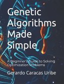 Genetic Algorithms Made Simple