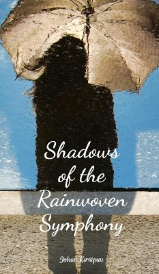 Shadows of the Rainwoven Symphony - Kirsipuu, Johan