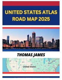 United States Atlas Road Map 2025 - James, Thomas