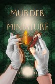 Murder in Miniature Murder in Miniature