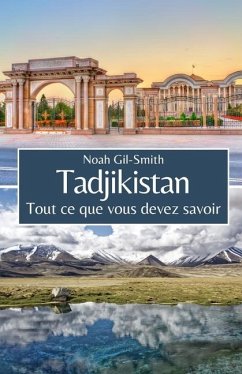 Tadjikistan - Gil-Smith, Noah