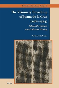 Cover The Visionary Preaching of Juana de la Cruz (1481-1534)