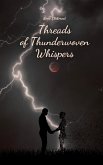 Threads of Thunderwoven Whispers