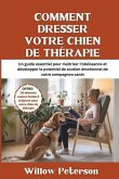 Comment dresser votre chien de thérapie