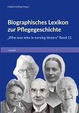 Biographisches Lexikon zur Pflegegeschichte Biographisches Lexikon zur Pflegegeschichte