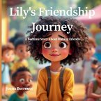 Lily's Friendship Journey