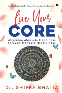 Live Your Core - Shipra Bhatia