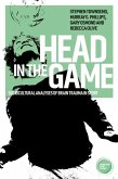 Head in the Game Head in the Game