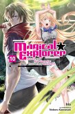 Magical Explorer, Vol. 10 (Light Novel) Magical Explorer, Vol. 10 (Light Novel)