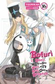 Bofuri: I Don't Want to Get Hurt, So I'll Max Out My Defense., Vol. 16 (Light Novel) Bofuri: I Don't Want to Get Hurt, So I'll Max Out My Defense., Vol. 16 (Light Novel)