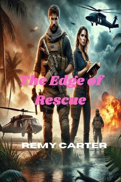 Romantic Suspense Novel - The Edge of Rescue - Carter, Remy