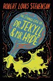 The Strange Case of Dr. Jekyll & Mr. Hyde The Strange Case of Dr. Jekyll & Mr. Hyde