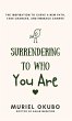 Surrendering To Who You Are - Bild 1