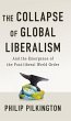 The Collapse of Global Liberalism - Bild 1