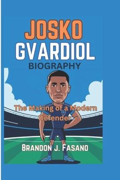 Josko Gvardiol Biography - J Fasano, Brandon