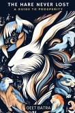 THE HARE NEVER LOST THE HARE NEVER LOST