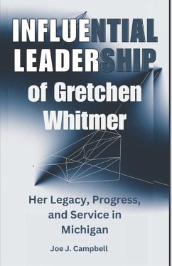 Cover INFLUENTIAL LEADERSHIP of Gretchen Whitmer