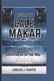 Cale Makar Biography