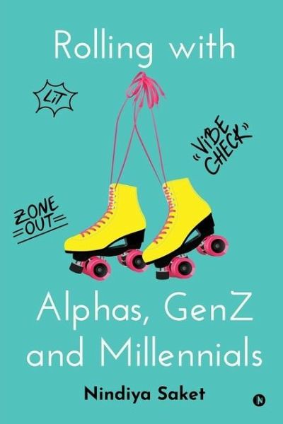 Rolling with Alphas, GenZ and Millennials Rolling with Alphas, GenZ and Millennials