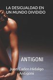 LA DESIGUALDAD EN UN MUNDO DIVIDIDO LA DESIGUALDAD EN UN MUNDO DIVIDIDO