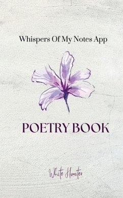 Whispers of My Notes App - White Hunter