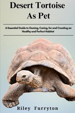 Cover Desert Tortoise as Pets