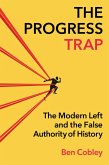 The Progress Trap