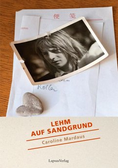 Lehm auf Sandgrund - Mardaus, Caroline