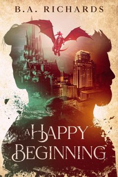 A Happy Beginning - Richards, B. A.